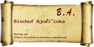 Bischof Ajnácska névjegykártya